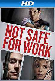 Not Safe for Work 2014 Dub in Hindi 134MB only full movie download